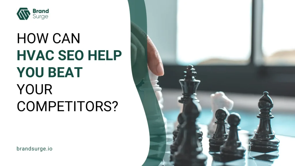 The move of Chess with the question showing "How Can HVAC SEO Help You Beat Your Competitors?"