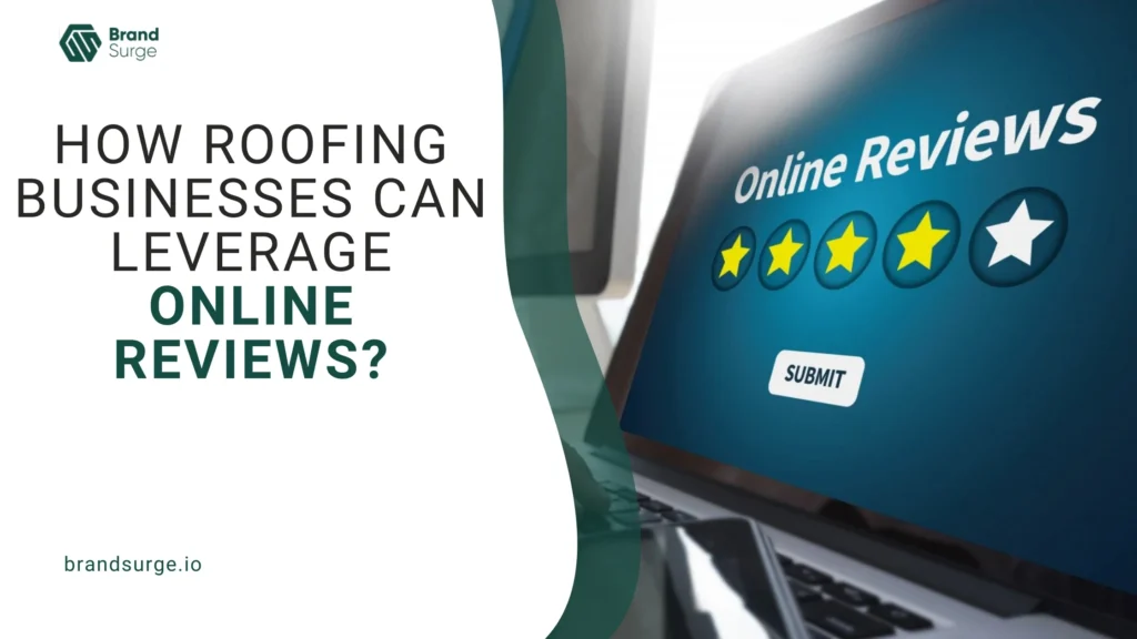 A laptop screen showing an online review form with the question 'How Roofing Businesses Can Leverage Online Reviews?