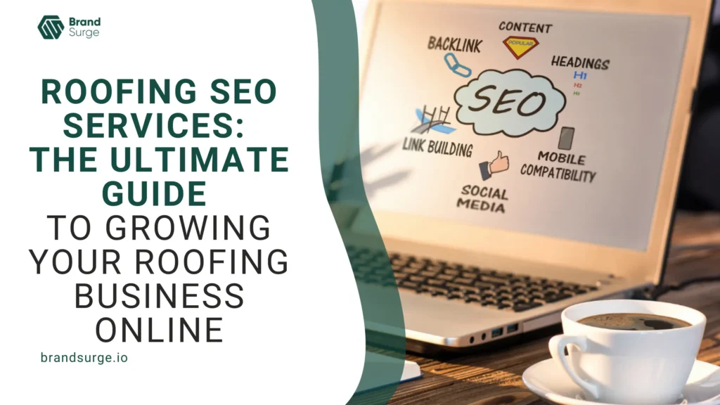 Laptop screen displaying SEO elements and the title 'Roofing SEO Services: The Ultimate Guide to Growing Your Roofing Business Online